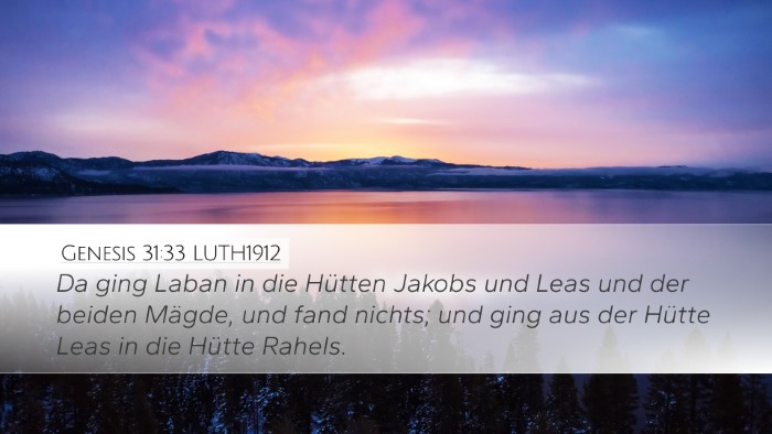 Genesis 31:33 LUTH1912 Bible Verse Image