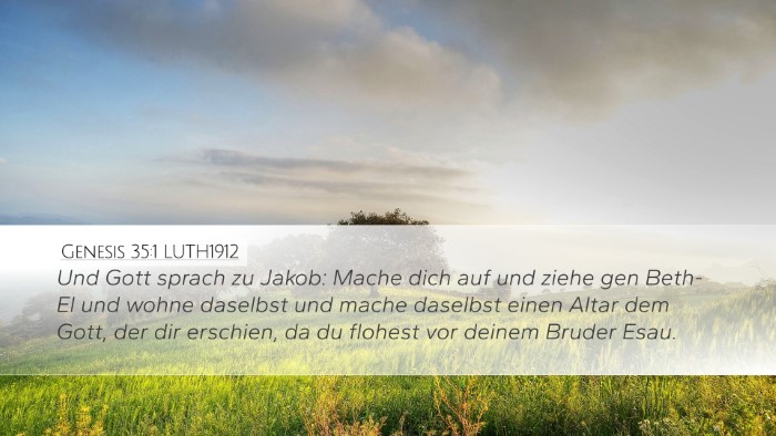 Genesis 35:1 LUTH1912 Desktop Wallpaper - Und Gott sprach zu Jakob: Mache dich auf und - Desktop Bible Verse Wallpaper