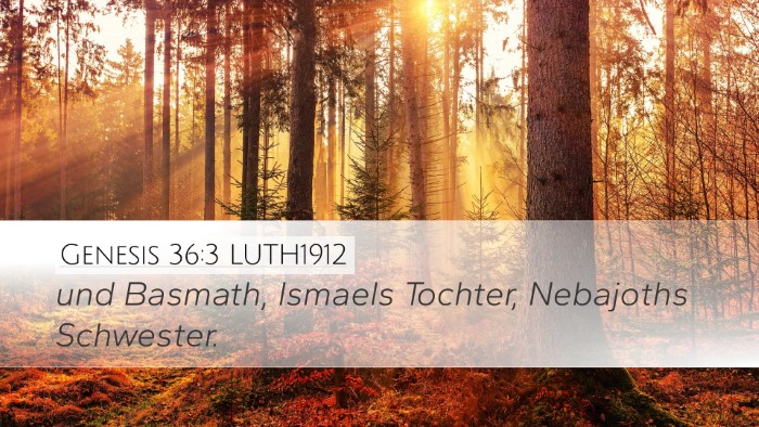 Genesis 36:3 LUTH1912 Bible Verse Image