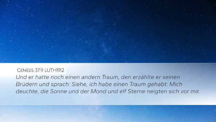 Genesis 37:9 LUTH1912 Desktop Wallpaper - Und er hatte noch einen andern Traum, den - Desktop Bible Verse Wallpaper