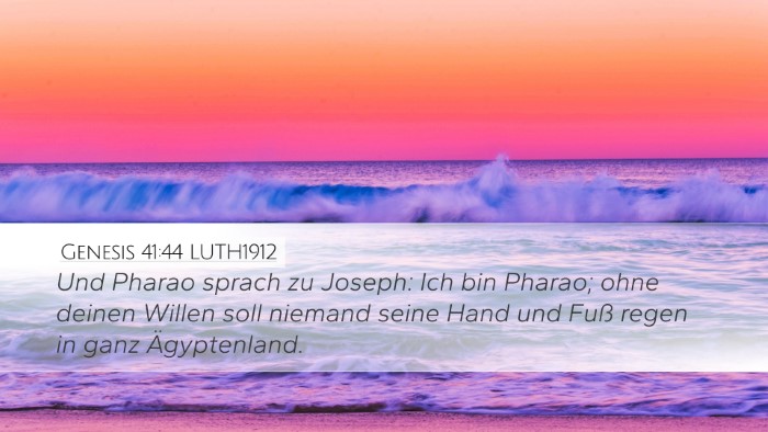 Genesis 41:44 LUTH1912 Bible Verse Image