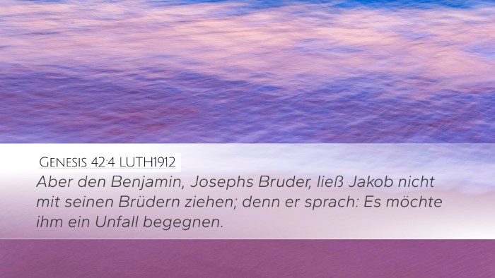 Genesis 42:4 LUTH1912 Desktop Wallpaper - Aber den Benjamin, Josephs Bruder, ließ Jakob - Desktop Bible Verse Wallpaper