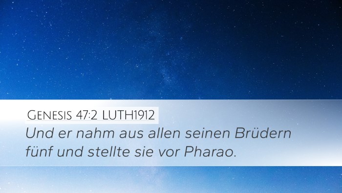 Genesis 47:2 LUTH1912 Desktop Wallpaper - Und er nahm aus allen seinen Brüdern fünf und - Desktop Bible Verse Wallpaper