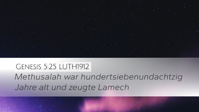 Genesis 5:25 LUTH1912 Desktop Wallpaper - Methusalah war hundertsiebenundachtzig Jahre alt - Desktop Bible Verse Wallpaper