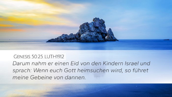 Genesis 50:25 LUTH1912 Bible Verse Image