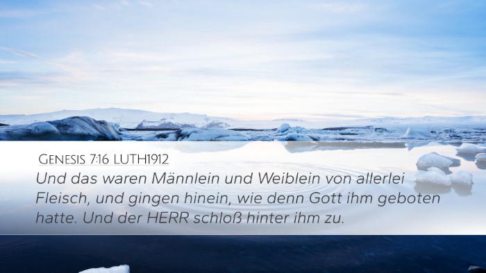 Genesis 7:16 LUTH1912 Desktop Wallpaper - Und das waren Männlein und Weiblein von allerlei - Desktop Bible Verse Wallpaper