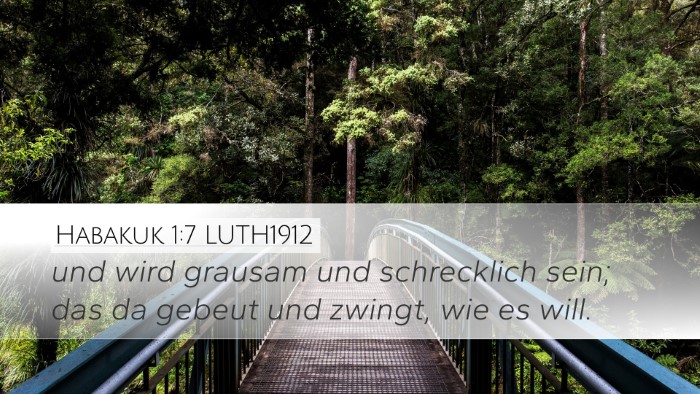 Habakuk 1:7 LUTH1912 Desktop Wallpaper - und wird grausam und schrecklich sein; das da - Desktop Bible Verse Wallpaper