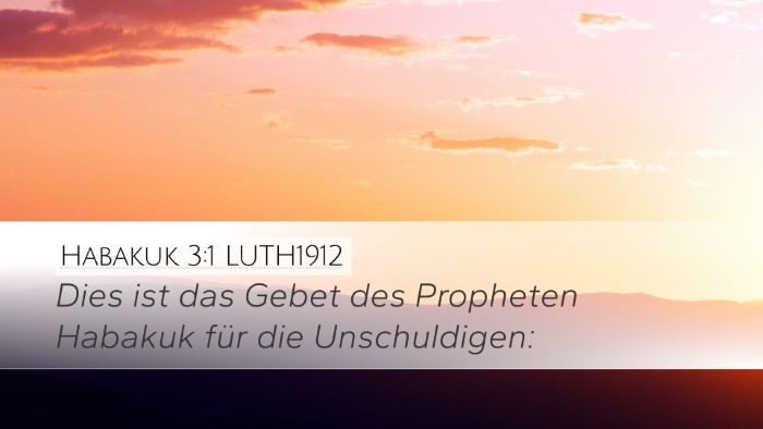Habakuk 3:1 LUTH1912 Desktop Wallpaper - Dies ist das Gebet des Propheten Habakuk für die - Desktop Bible Verse Wallpaper