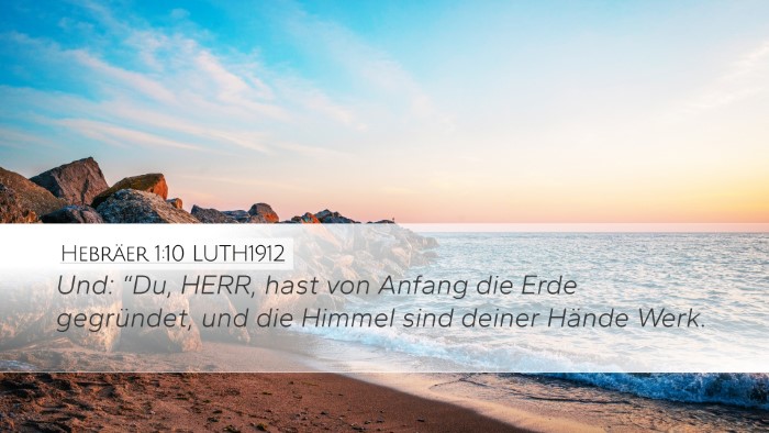 Hebräer 1:10 LUTH1912 Bible Verse Image