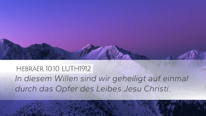 Hebräer 10:10 LUTH1912 Bible Verse Image