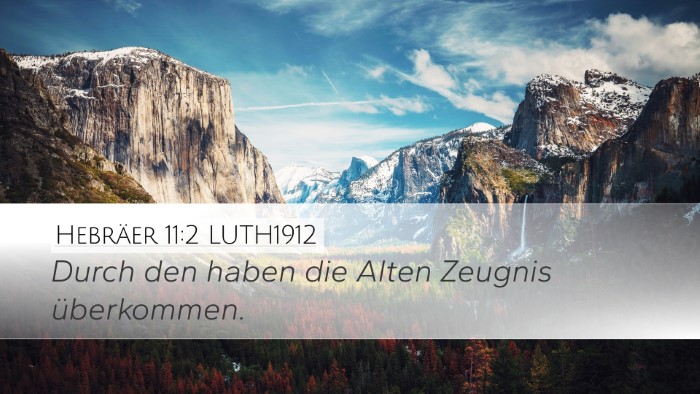 Hebräer 11:2 LUTH1912 Bible Verse Image
