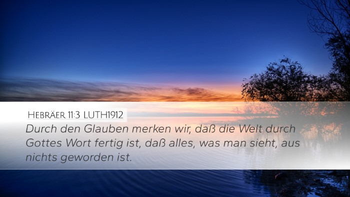 Hebräer 11:3 LUTH1912 Bible Verse Image