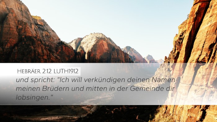 Hebräer 2:12 LUTH1912 Bible Verse Image