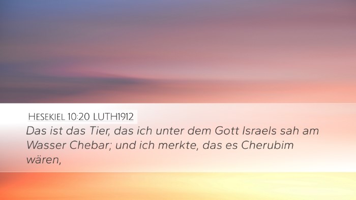 Hesekiel 10:20 LUTH1912 Bible Verse Image