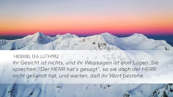 Hesekiel 13:6 LUTH1912 Bible Verse Image