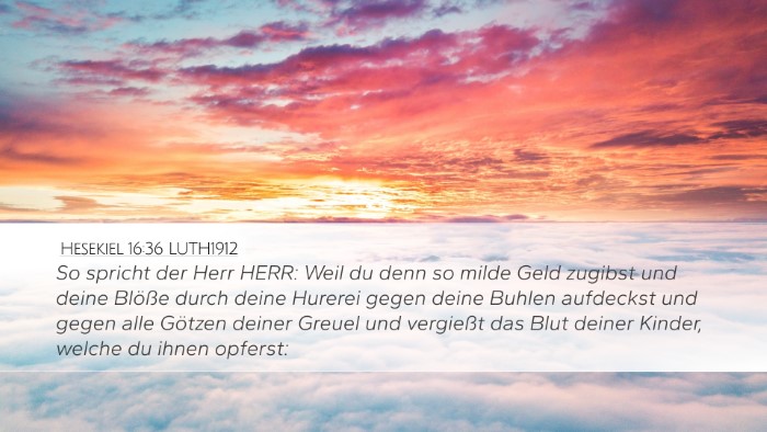 Hesekiel 16:36 LUTH1912 Bible Verse Image