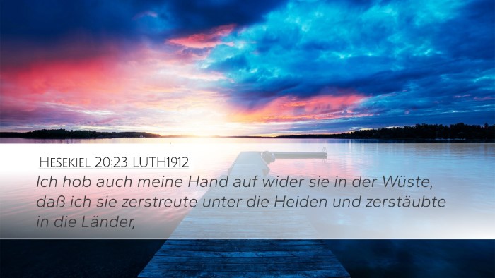 Hesekiel 20:23 LUTH1912 Bible Verse Image