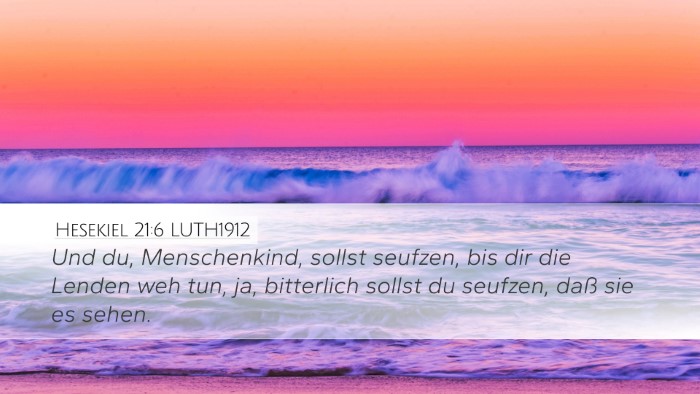 Hesekiel 21:6 LUTH1912 Bible Verse Image