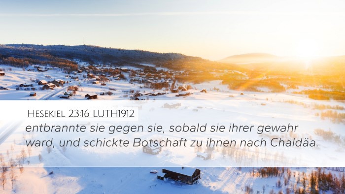 Hesekiel 23:16 LUTH1912 Bible Verse Image