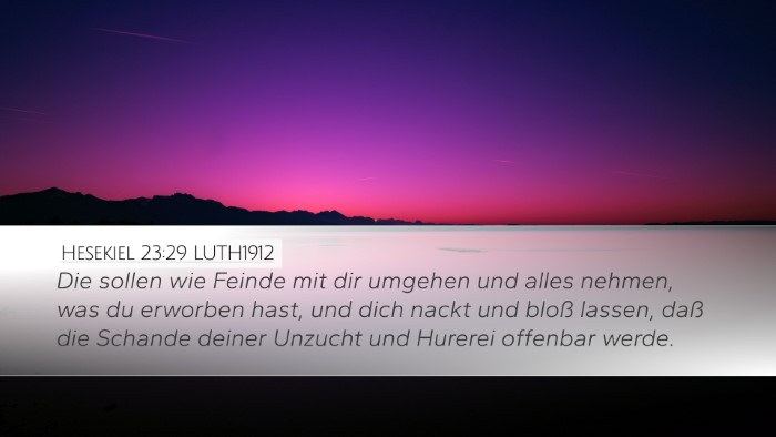 Hesekiel 23:29 LUTH1912 Bible Verse Image