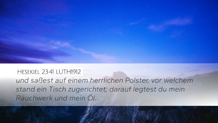 Hesekiel 23:41 LUTH1912 Bible Verse Image