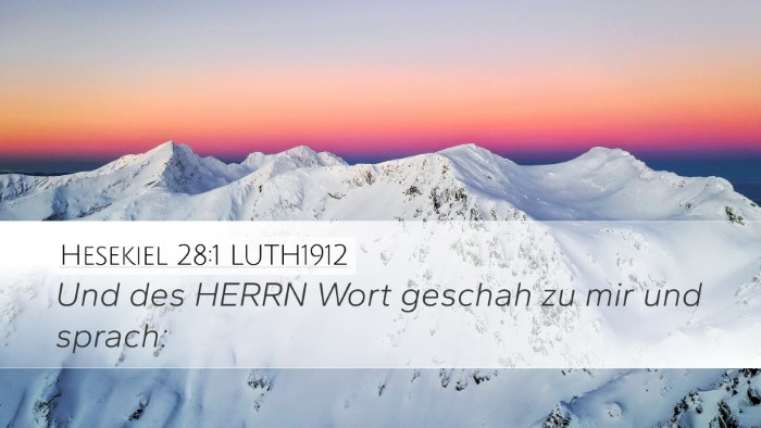 Hesekiel 28:1 LUTH1912 Desktop Wallpaper - Und des HERRN Wort geschah zu mir und - Desktop Bible Verse Wallpaper