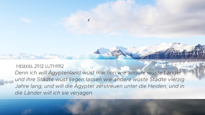 Hesekiel 29:12 LUTH1912 Bible Verse Image