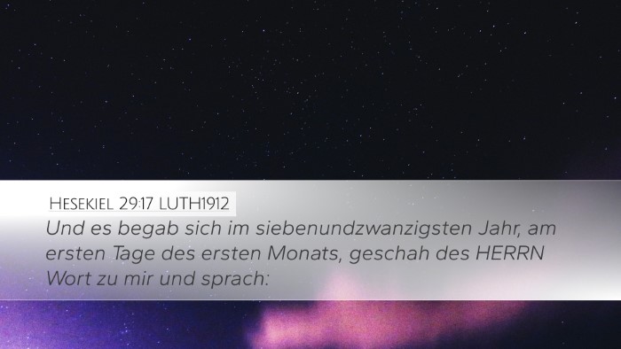 Hesekiel 29:17 LUTH1912 Bible Verse Image