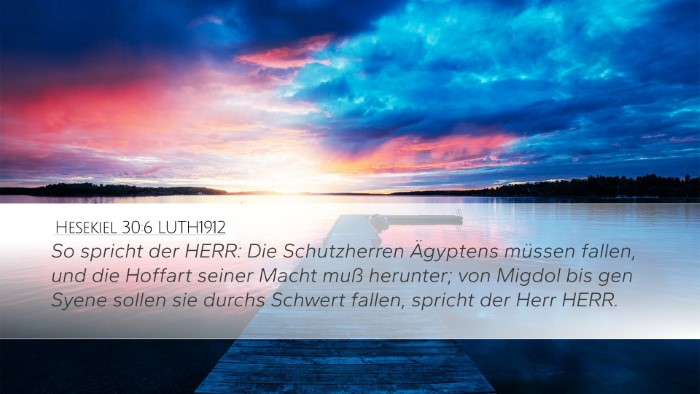 Hesekiel 30:6 LUTH1912 Bible Verse Image
