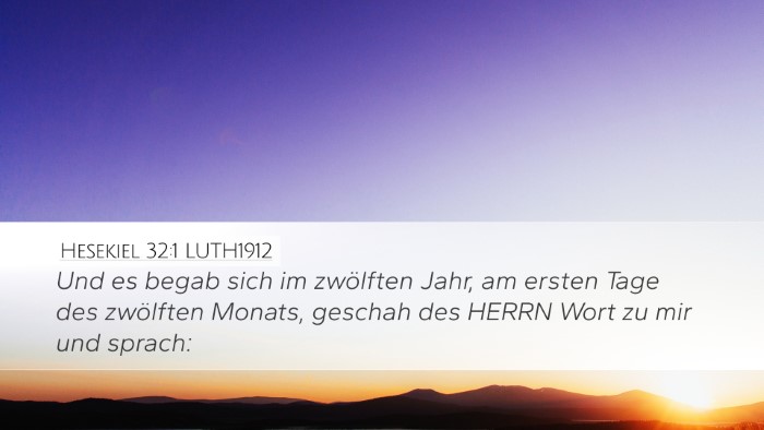 Hesekiel 32:1 LUTH1912 Bible Verse Image