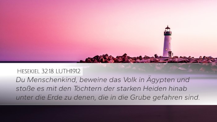 Hesekiel 32:18 LUTH1912 Bible Verse Image