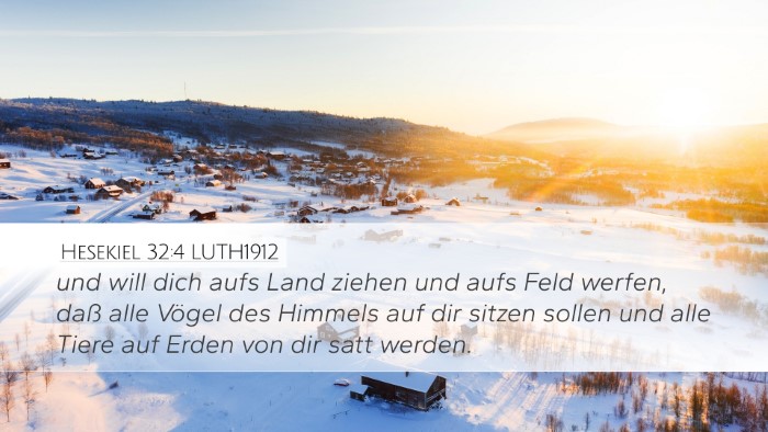Hesekiel 32:4 LUTH1912 Bible Verse Image