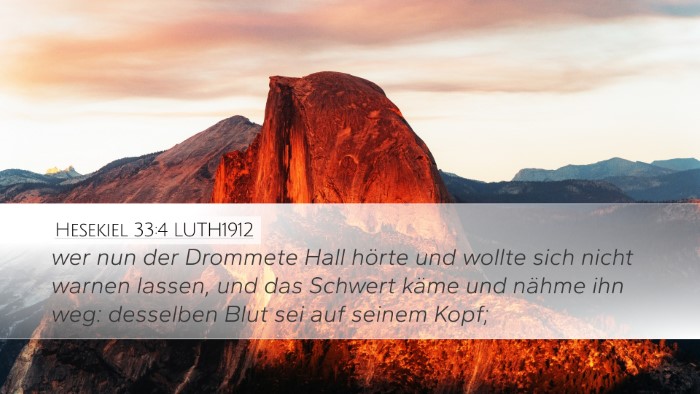 Hesekiel 33:4 LUTH1912 Bible Verse Image