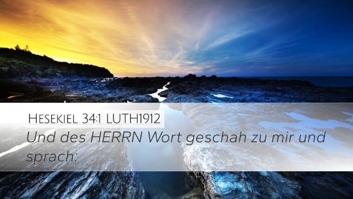 Hesekiel 34:1 LUTH1912 Desktop Wallpaper - Und des HERRN Wort geschah zu mir und - Desktop Bible Verse Wallpaper