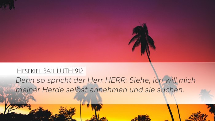 Hesekiel 34:11 LUTH1912 Bible Verse Image