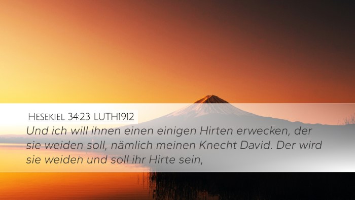 Hesekiel 34:23 LUTH1912 Bible Verse Image