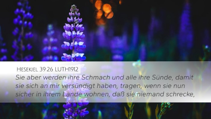 Hesekiel 39:26 LUTH1912 Desktop Wallpaper - Sie aber werden ihre Schmach und alle ihre - Desktop Bible Verse Wallpaper