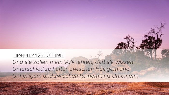 Hesekiel 44:23 LUTH1912 Bible Verse Image