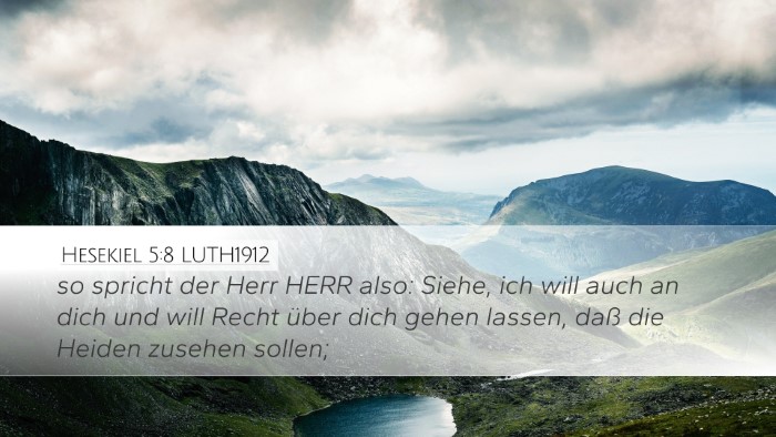 Hesekiel 5:8 LUTH1912 Bible Verse Image
