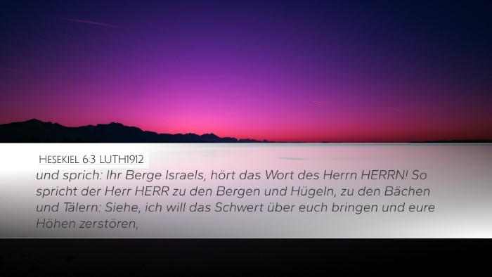 Hesekiel 6:3 LUTH1912 Bible Verse Image