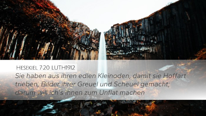 Hesekiel 7:20 LUTH1912 Bible Verse Image