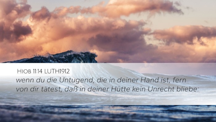Hiob 11:14 LUTH1912 Bible Verse Image