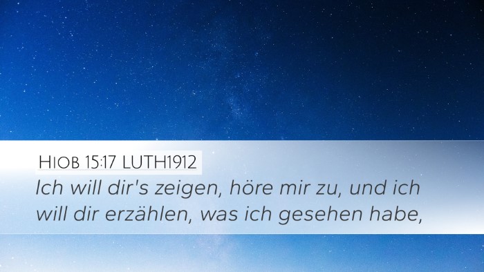 Hiob 15:17 LUTH1912 Bible Verse Image