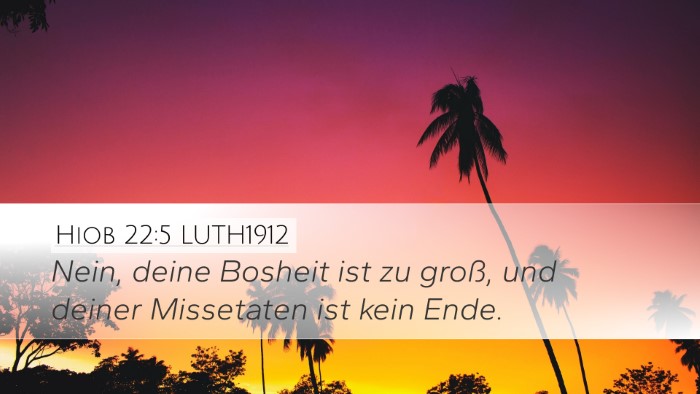 Hiob 22:5 LUTH1912 Bible Verse Image
