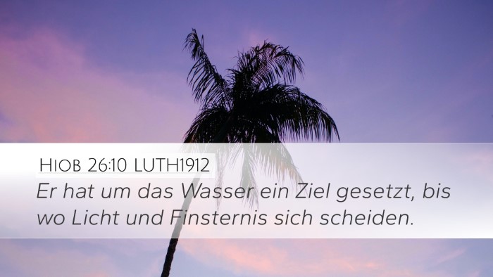 Hiob 26:10 LUTH1912 Bible Verse Image