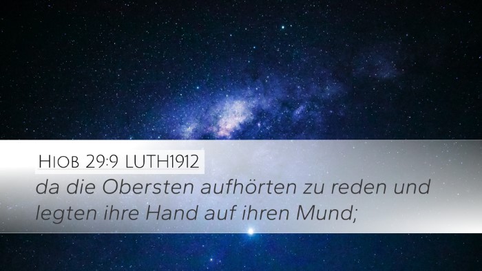 Hiob 29:9 LUTH1912 Bible Verse Image
