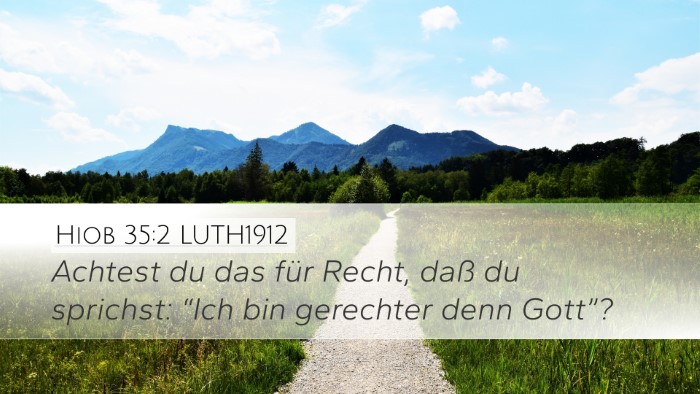 Hiob 35:2 LUTH1912 Bible Verse Image