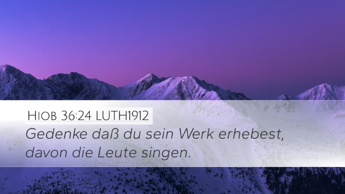 Hiob 36:24 LUTH1912 Bible Verse Image