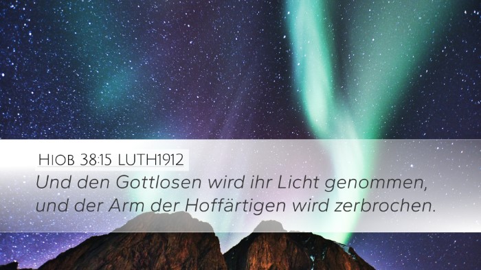 Hiob 38:15 LUTH1912 Bible Verse Image