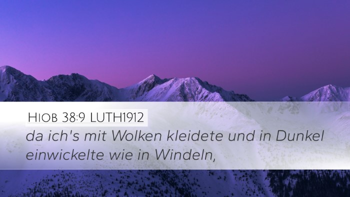 Hiob 38:9 LUTH1912 Desktop Wallpaper - da ich's mit Wolken kleidete und in Dunkel - Desktop Bible Verse Wallpaper